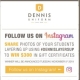 Dennis Uniform is having a contest on Instagram