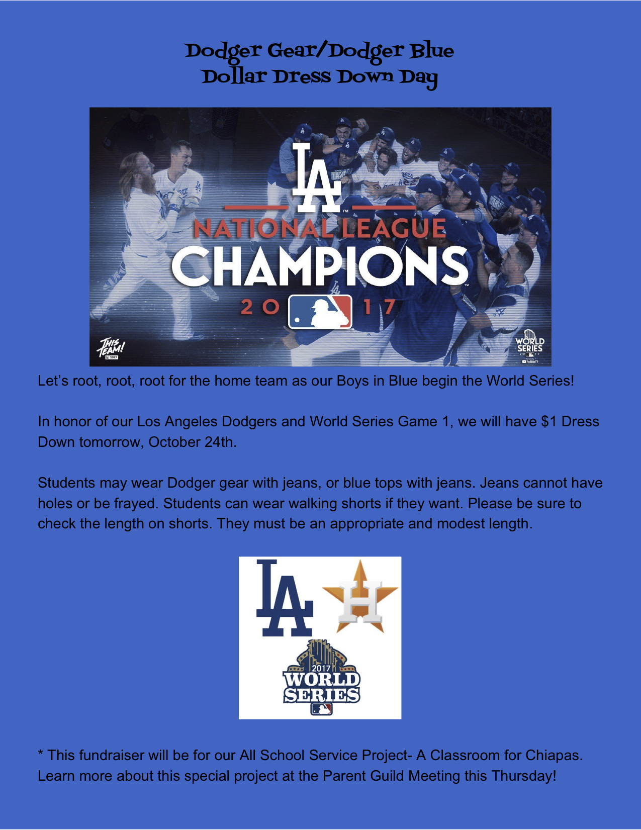 Dodgers Dress Down Day October 24! St. Ignatius Catholic School
