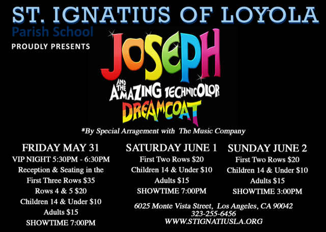 Joseph and the Amazing Technicolor Dreamcoat St. Ignatius Catholic School
